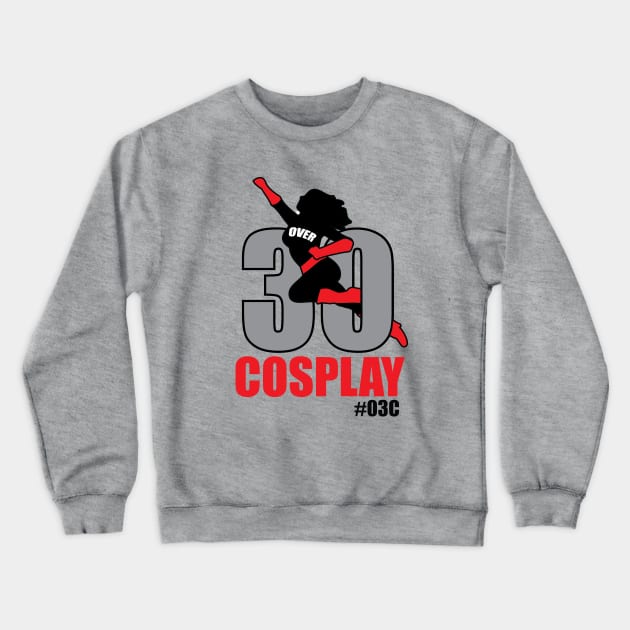 Over30 New Female Crewneck Sweatshirt by Over30cosplay